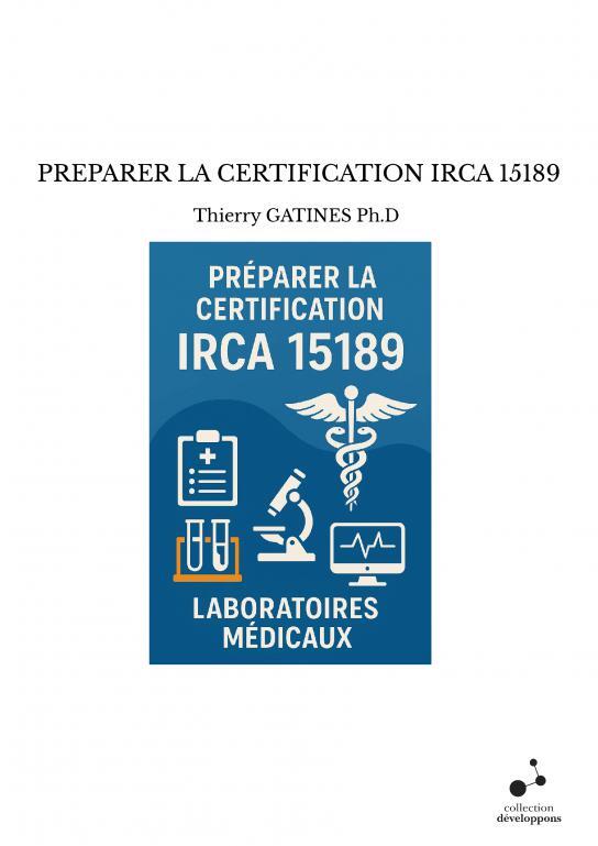 Boek PREPARER LA CERTIFICATION IRCA 15189 GATINES Ph.D