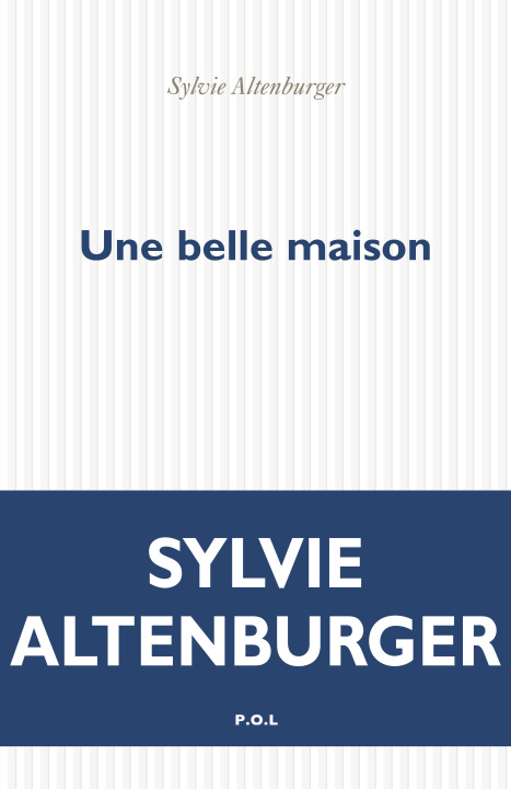 Kniha Une belle maison Altenburger