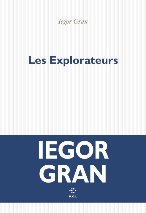Knjiga Les Explorateurs Gran