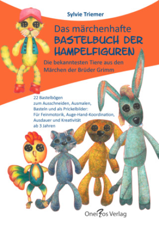 Boek Das märchenhafte Bastelbuch der Hampelfiguren. Sylvie Triemer