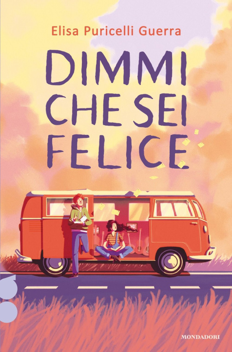 Kniha Dimmi che sei felice. Ossigeno Elisa Puricelli Guerra