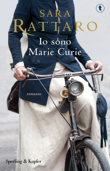 Kniha Io sono Marie Curie Sara Rattaro