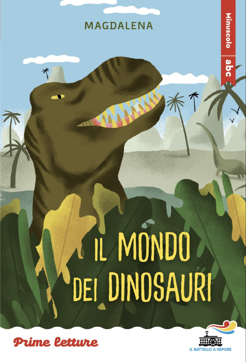Kniha mondo dei dinosauri. Stampatello minuscolo Magdalena