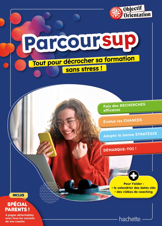 Kniha Objectif Orientation - Spécial Parcoursup Sixtine Morel d'Arleux