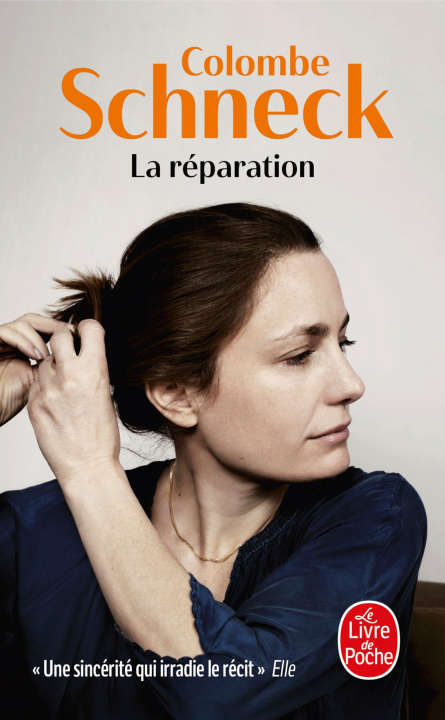 Kniha La Réparation Colombe Schneck