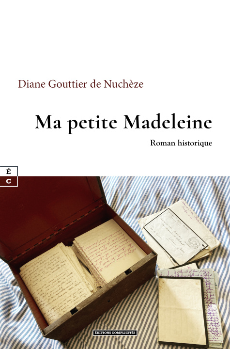 Knjiga MA PETITE MADELEINE GOUTTIER DE NUCHEZE