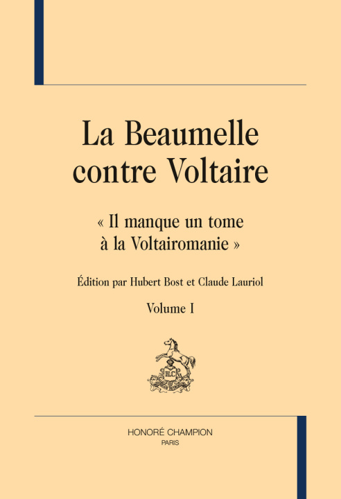 Knjiga La Beaumelle contre Voltaire. 2 volumes La Beaumelle