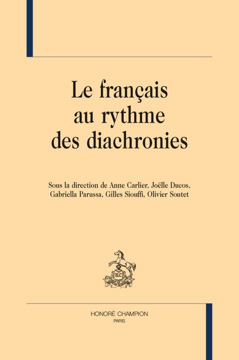 Kniha Le français au rythme des diachronies 