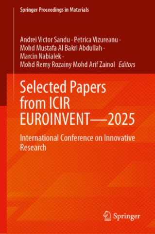 Knjiga Selected Papers from ICIR EUROINVENT-2025 Ion Sandu