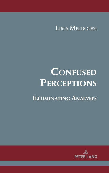 Kniha Confused Perceptions Luca Meldolesi