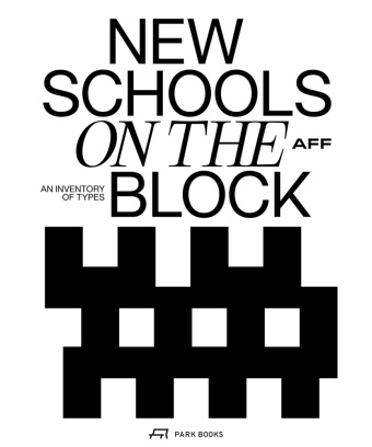 Kniha New Schools on the Block AFF Architekten