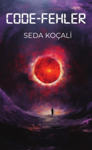 Kniha Codefehler Seda Kocali
