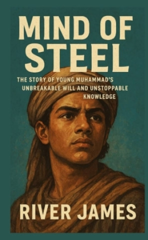 Kniha Mind of Steel River James