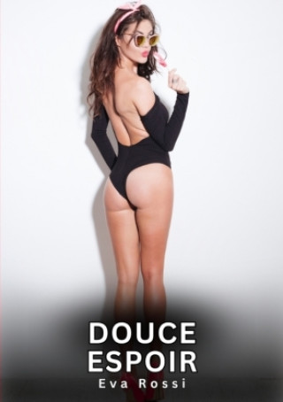 Kniha Douce Espoir Eva Rossi