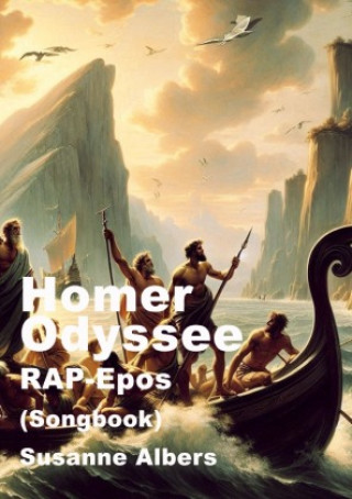 Boek Homer Odyssee RAP-Epos Susanne Albers