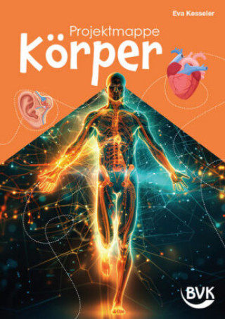Kniha Projektmappe Körper Eva Kesseler