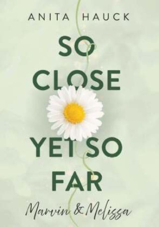 Kniha So close yet so far Anita Hauck