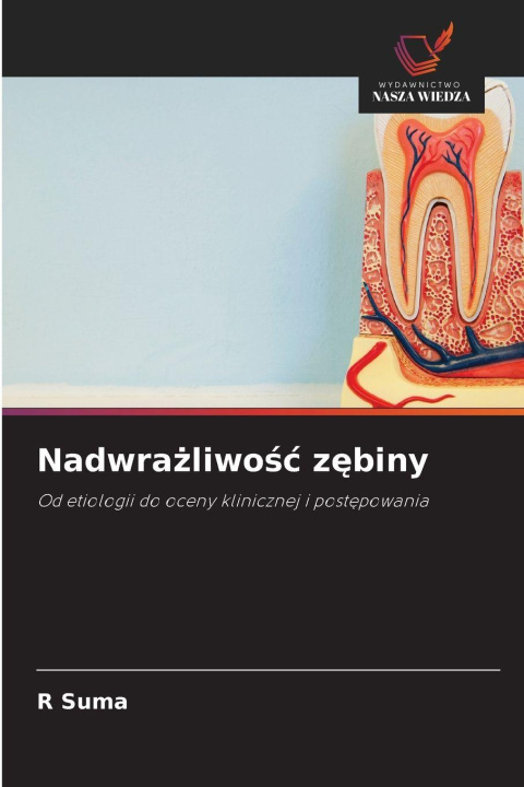 Kniha Nadwrazliwosc zebiny R Suma