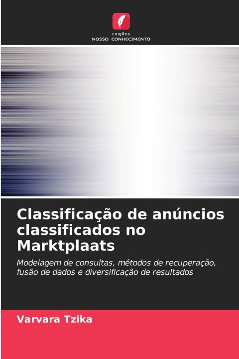 Knjiga Classificação de anúncios classificados no Marktplaats Varvara Tzika