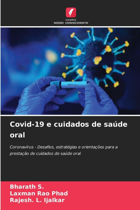 Kniha Covid-19 e cuidados de saúde oral Bharath S.