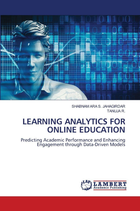 Kniha LEARNING ANALYTICS FOR ONLINE EDUCATION SHABNAM ARA S. JAHAGIRDAR