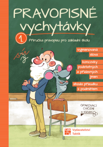 Knjiga Pravopisné vychytávky 1. díl 