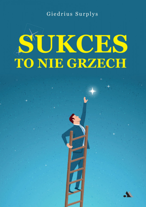Libro Sukces to nie grzech Giedrius Surplys