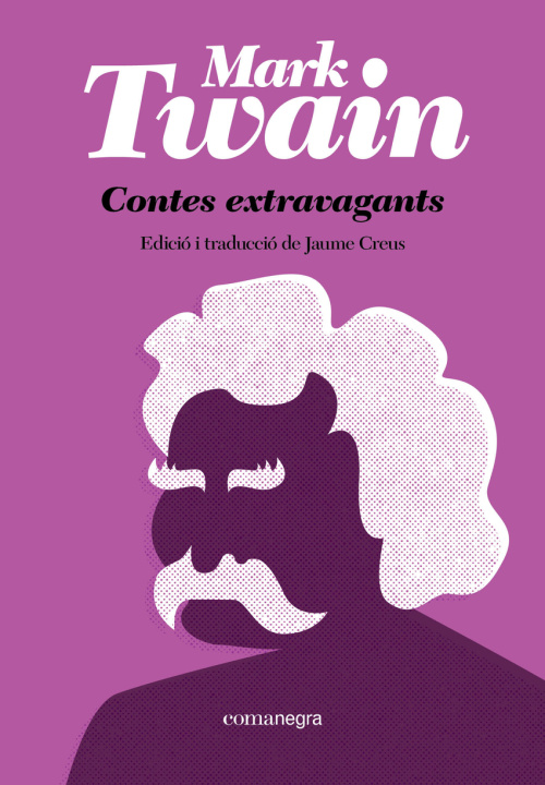 Kniha CONTES EXTRAVAGANTS Mark Twain