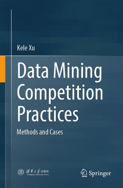 Książka Data Mining Competition Practices Kele Xu