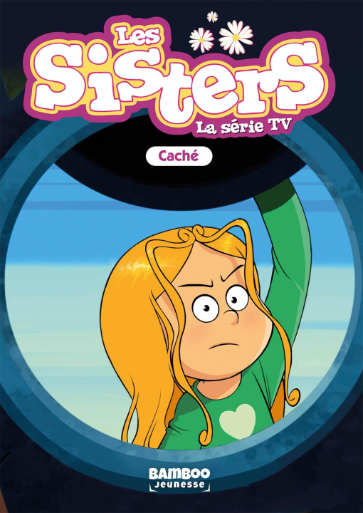 Kniha Les Sisters - La Série TV - Poche - tome 93 