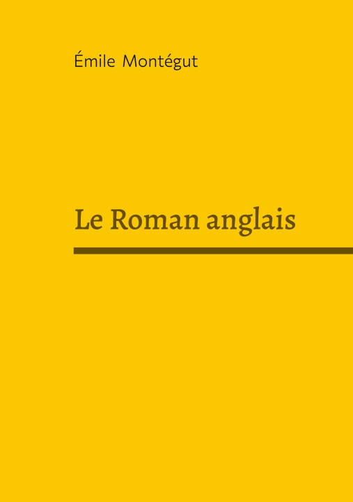 Kniha ROMAN ANGLAIS MONTEGUT EMILE