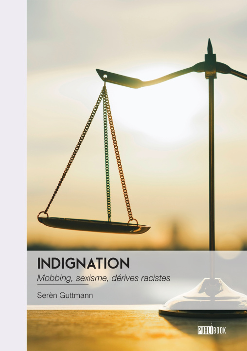 Kniha Indignation Serèn Guttmann