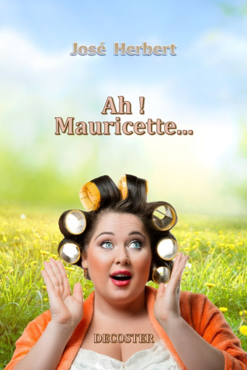 Kniha Ah ! Mauricette HERBERT