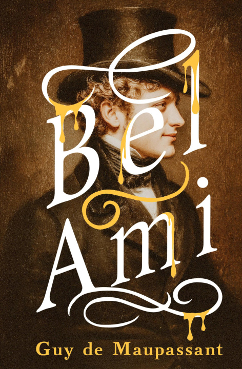 Kniha Bel-Ami Guy Maupassant