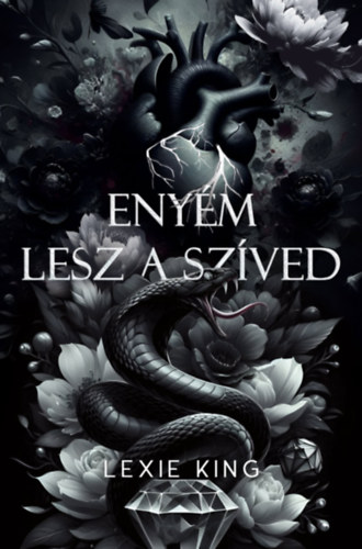 Könyv Enyém lesz a szíved Lexie King