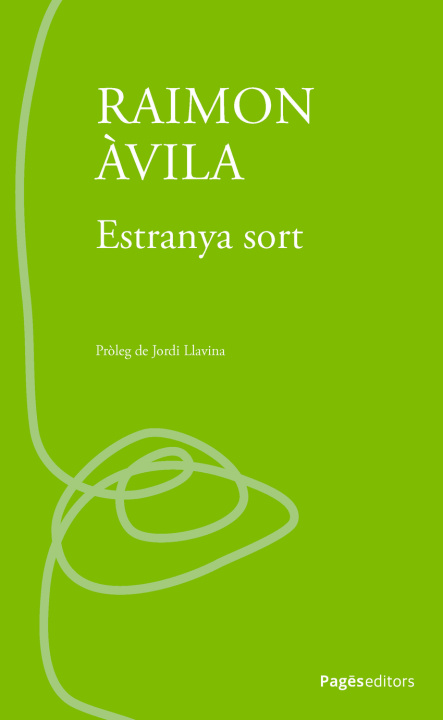 Knjiga ESTRANYA SORT RAIMON ÀVILA CASTELLS