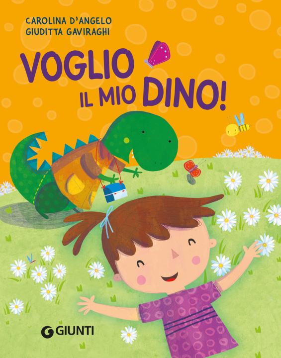 Kniha Voglio il mio Dino! Carolina D'Angelo