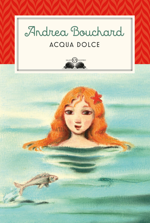 Book Acqua dolce Andrea Bouchard