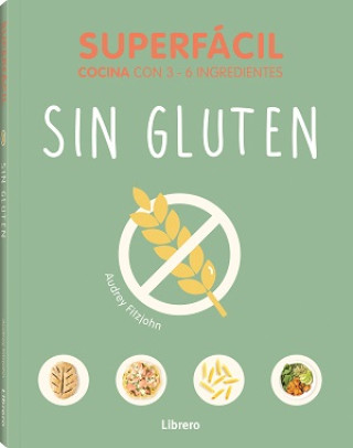 Kniha Superfacil Sin Gluten AUDREY FITZJOHN