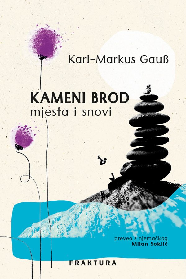 Kniha Kameni brod Karl-Markus Gauß