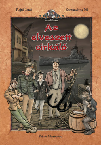 Knjiga Az elveszett cirkáló Rejtő Jenő