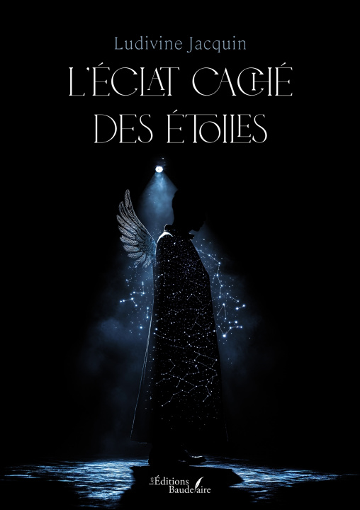 Kniha L'éclat caché des étoiles Ludivine JACQUIN