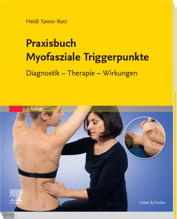 E-knjiga Praxisbuch Myofasziale Triggerpunkte Heidi Tanno-Rast