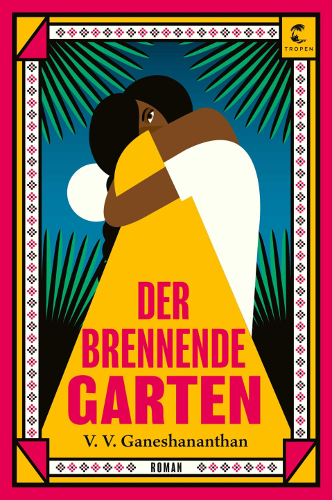 E-book Der brennende Garten V. V. Ganeshananthan