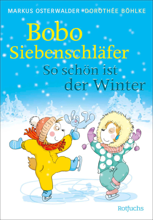 E-kniha Bobo Siebenschlafer: So schon ist der Winter Markus Osterwalder