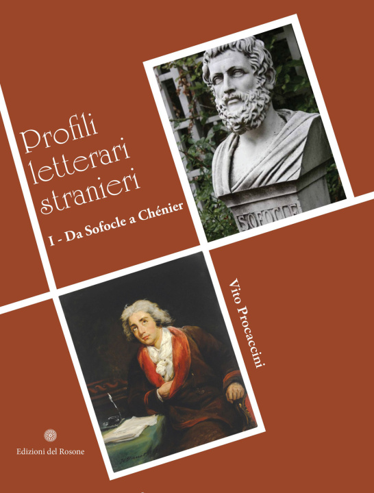 Kniha profili letterari stranieri. Da Sofocle a Chénier Vito Procaccini