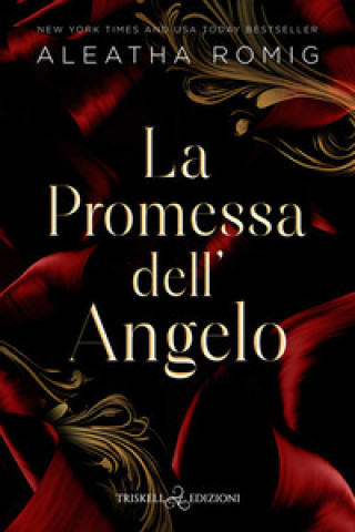 Kniha promessa dell'angelo Aleatha Romig