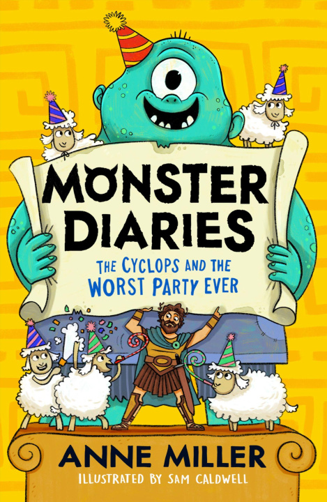 Knjiga Monster Diaries: The Cyclops and the Worst Party Ever Sam Cadwell