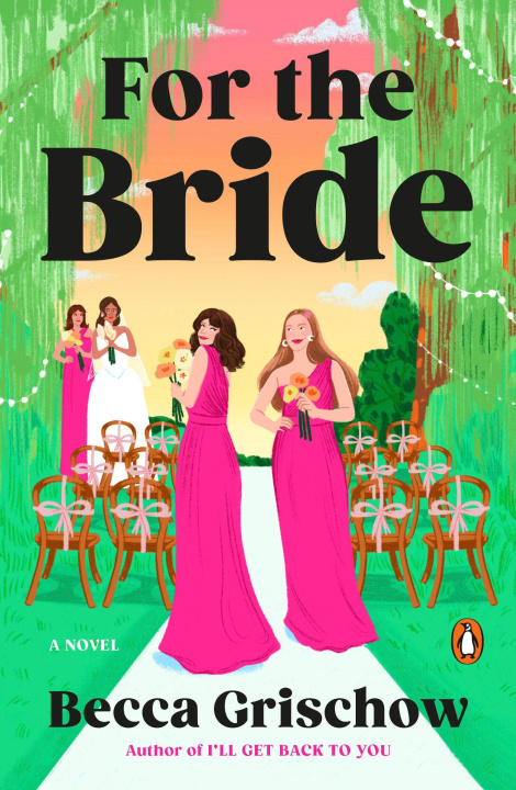 Kniha For the Bride Becca Grischow