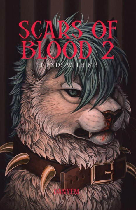 Kniha Scars of Blood 2 Danyem